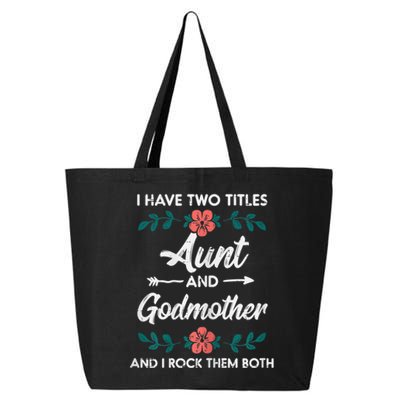 Wo Two Titles Aunt Godmother Mothers Day Aunty Auntie Wo 25L Jumbo Tote