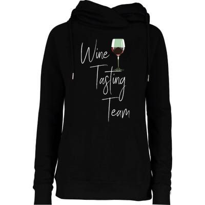 Wine Tasting Team Womens Funnel Neck Pullover Hood