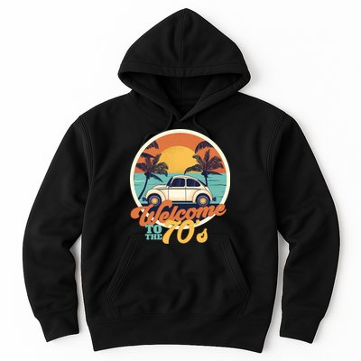 Welcome To The 70s Hoodie
