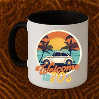 Welcome To The 70s Mug