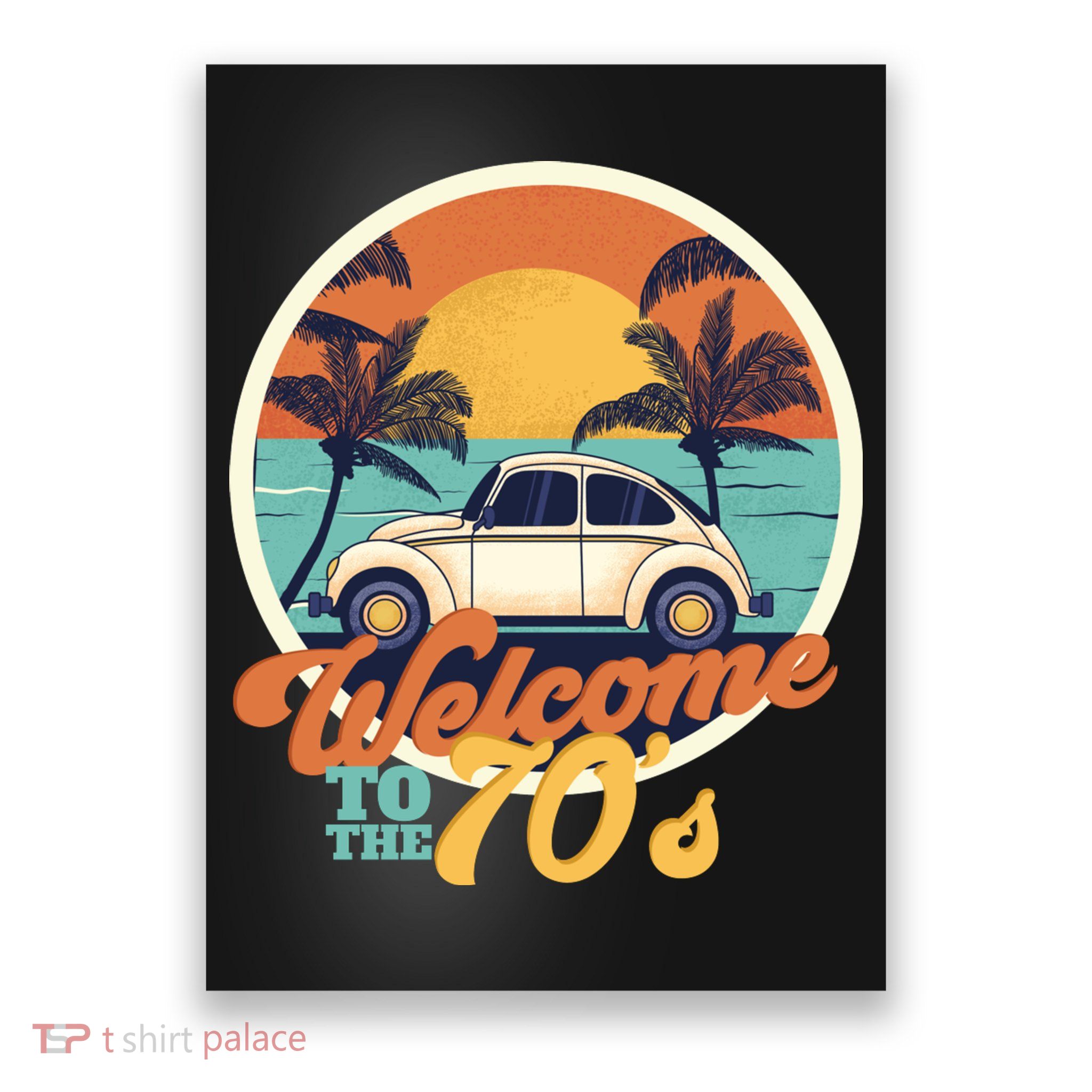 Welcome To The 70s Poster