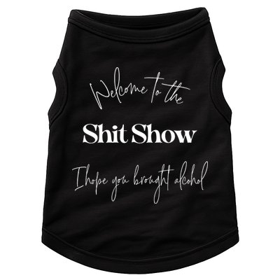 Welcome To The Shit Show Doggie Tank