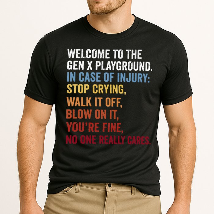 Welcome to the Gen X Playground Generation X 1980 Millennial Performance Shirt