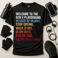 Welcome to the Gen X Playground Generation X 1980 Millennial Performance Shirt