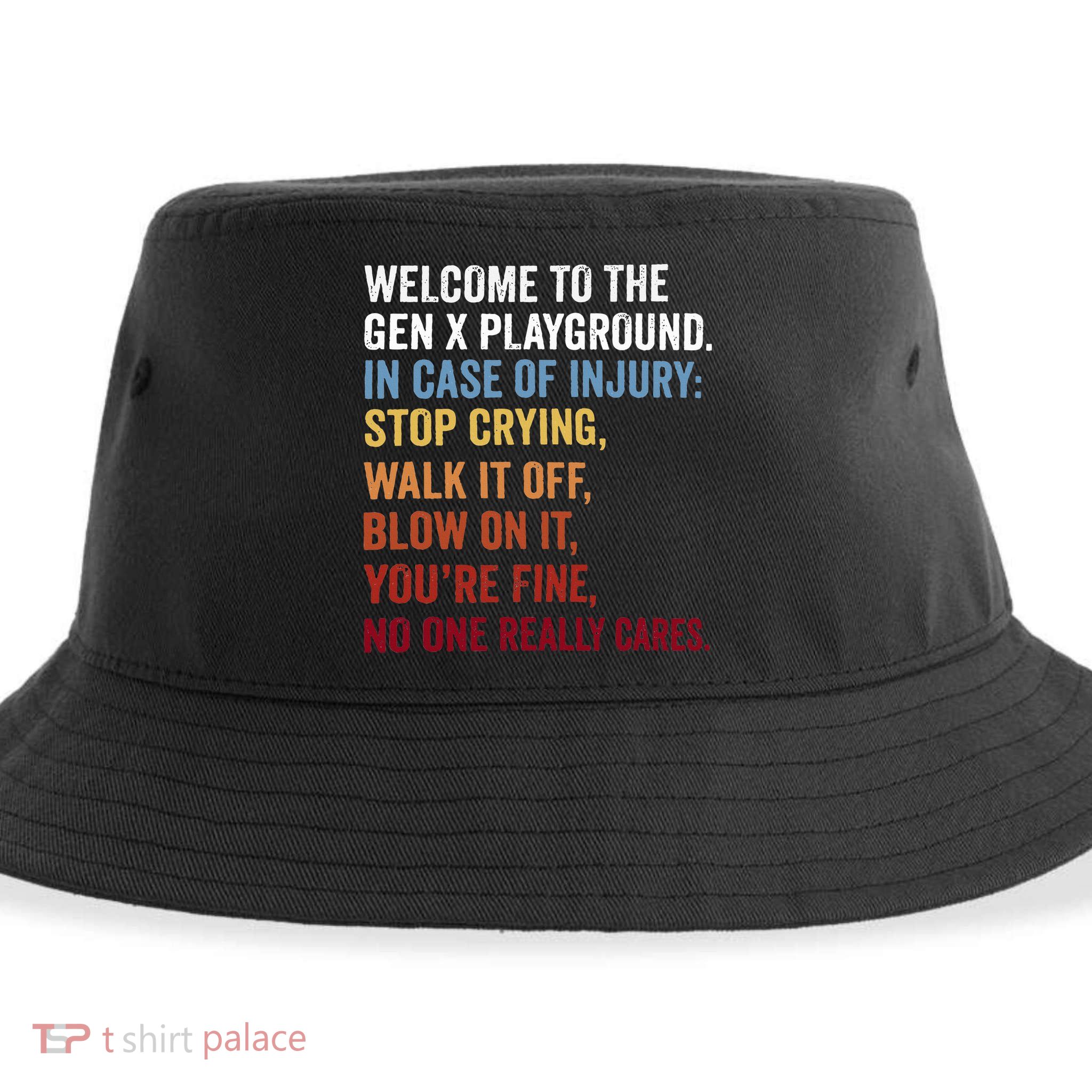 Welcome to the Gen X Playground Generation X 1980 Millennial Sustainable Bucket Hat