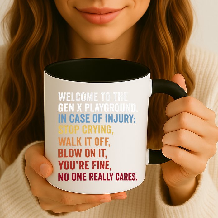 Welcome to the Gen X Playground Generation X 1980 Millennial Mug