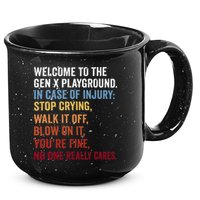 Welcome to the Gen X Playground Generation X 1980 Millennial 15oz Campfire Ceramic Mug