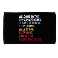 Welcome to the Gen X Playground Generation X 1980 Millennial Microfiber Hand Towel