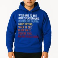 Welcome to the Gen X Playground Generation X 1980 Millennial Hoodie