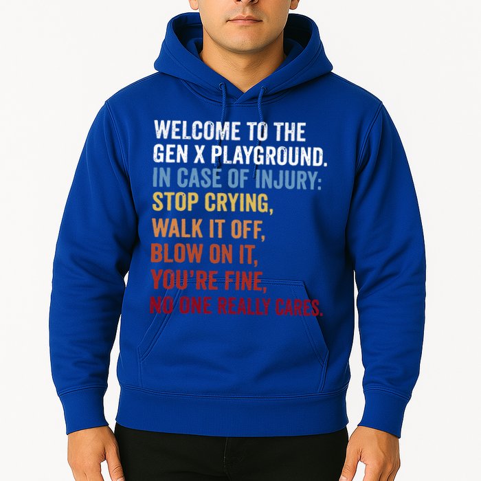 Welcome to the Gen X Playground Generation X 1980 Millennial Hoodie