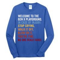 Welcome to the Gen X Playground Generation X 1980 Millennial Tall Long Sleeve T-Shirt