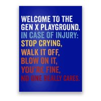Welcome to the Gen X Playground Generation X 1980 Millennial Poster