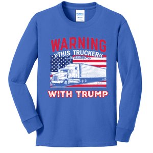 Warning This Trucker Stand With Trump Funny Trump Fans Gift Kids Long Sleeve Shirt