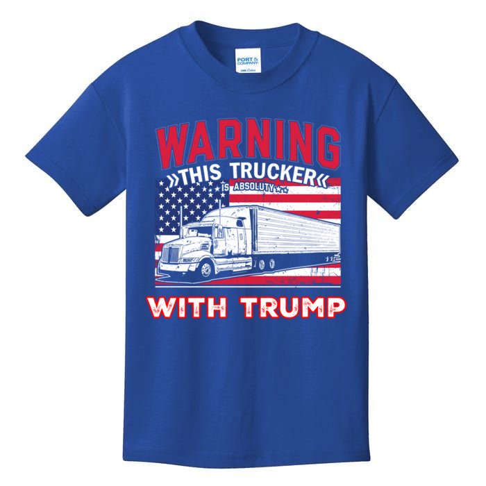 Warning This Trucker Stand With Trump Funny Trump Fans Gift Kids T-Shirt