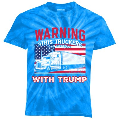 Warning This Trucker Stand With Trump Funny Trump Fans Gift Kids Tie-Dye T-Shirt