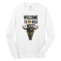 Welcome To The Wild West Tall Long Sleeve T-Shirt