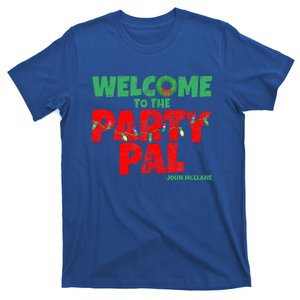 Welcome to the Party Pal!  T-Shirt