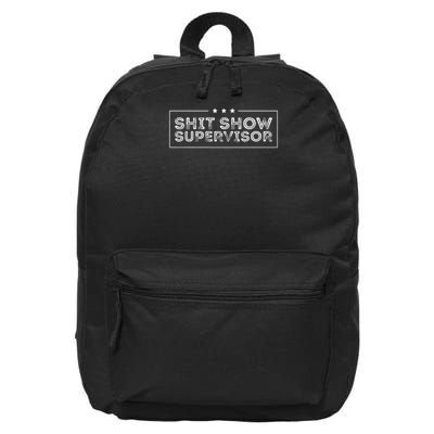 Welcome To The Shitshow Meme (explicit), Supervisor 16 in Basic Backpack