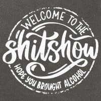 Welcome To The Shit Show Hope You Brought Alcohol Cotton Canvas Backpack
