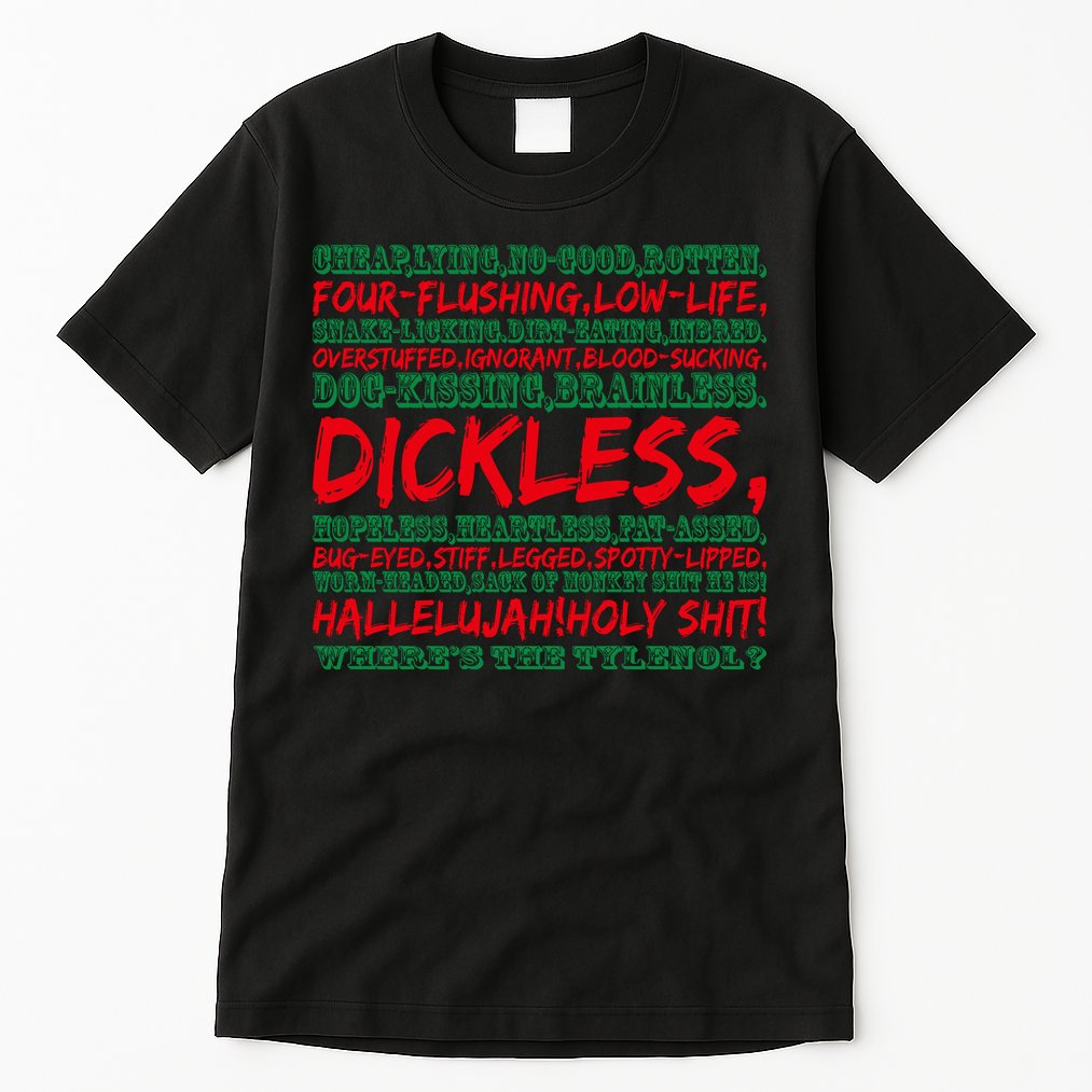 WhereS The Tylenol Christmas Vacation Rant Christmas Vacation Quote Tall T-Shirt