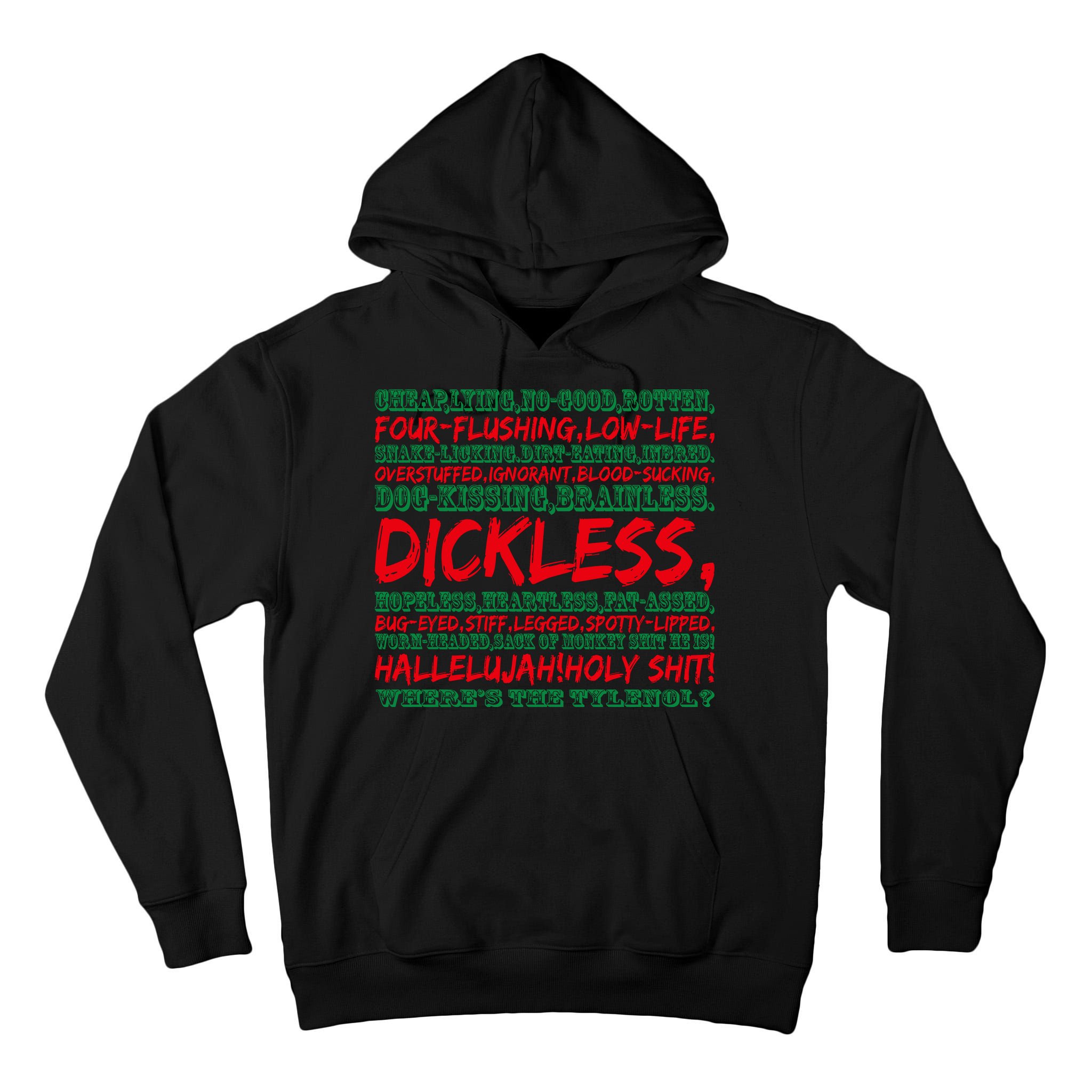 WhereS The Tylenol Christmas Vacation Rant Christmas Vacation Quote Tall Hoodie