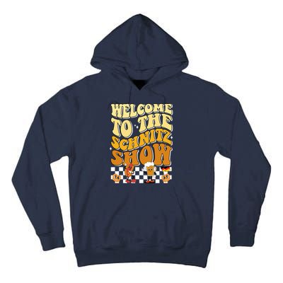 Welcome To The Schnitz Show Oktoberfest Retro Groovy Tall Hoodie