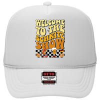 Welcome To The Schnitz Show Oktoberfest Retro Groovy High Crown Mesh Back Trucker Hat