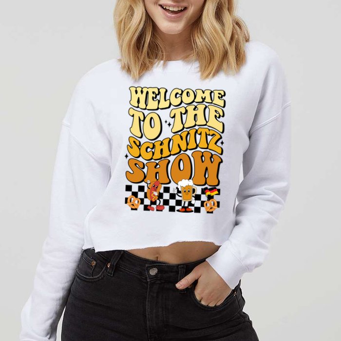 Welcome To The Schnitz Show Oktoberfest Retro Groovy Cropped Pullover Crew