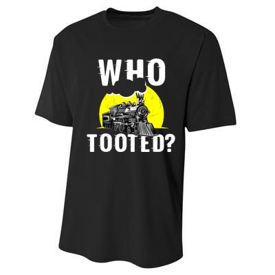 Who Tooted Train Lover Gift Model Railroad Conductor Performance Sprint T-Shirt