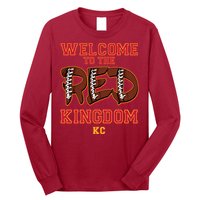 Welcome To The Red Kingdom Kansas City Football Sports Fan Long Sleeve Shirt