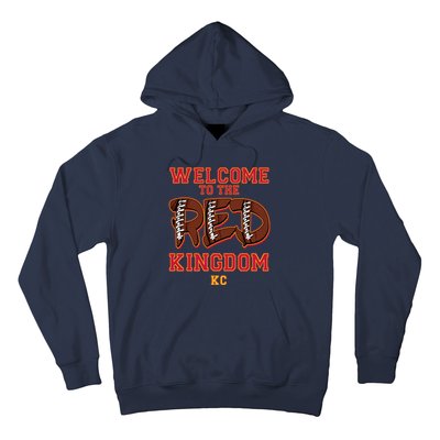 Welcome To The Red Kingdom Kansas City Football Sports Fan Hoodie