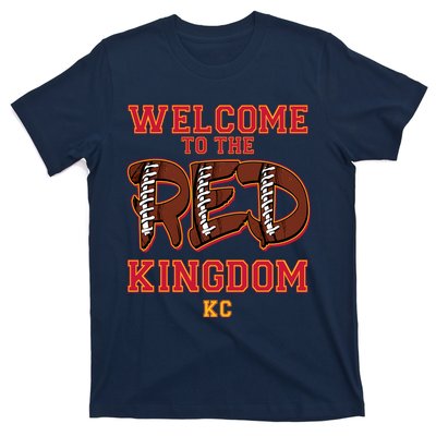 Welcome To The Red Kingdom Kansas City Football Sports Fan T-Shirt