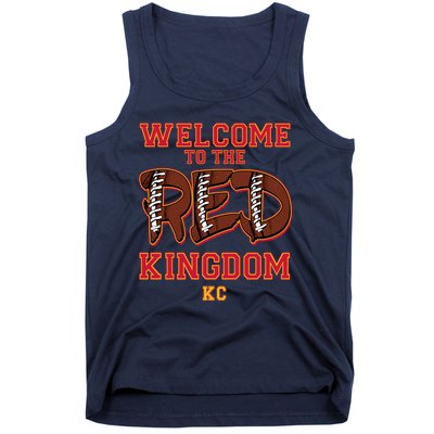 Welcome To The Red Kingdom Kansas City Football Sports Fan Tank Top