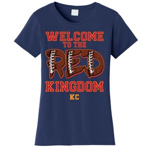 Welcome To The Red Kingdom Kansas City Football Sports Fan Women's T-Shirt