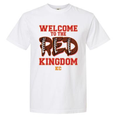 Welcome To The Red Kingdom Kansas City Football Sports Fan Garment-Dyed Heavyweight T-Shirt