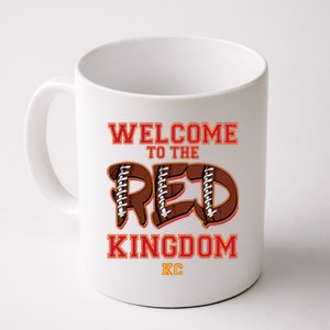 Welcome To The Red Kingdom Kansas City Football Sports Fan Coffee Mug