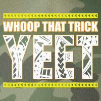 Whoop That Trick Yeet Legacy Tie Dye Trucker Hat