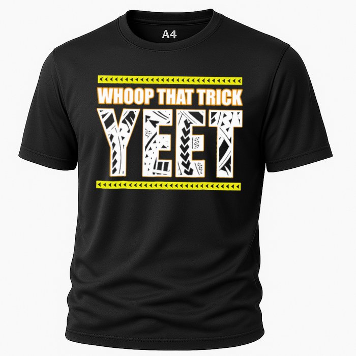 Whoop That Trick Yeet Performance Shirt