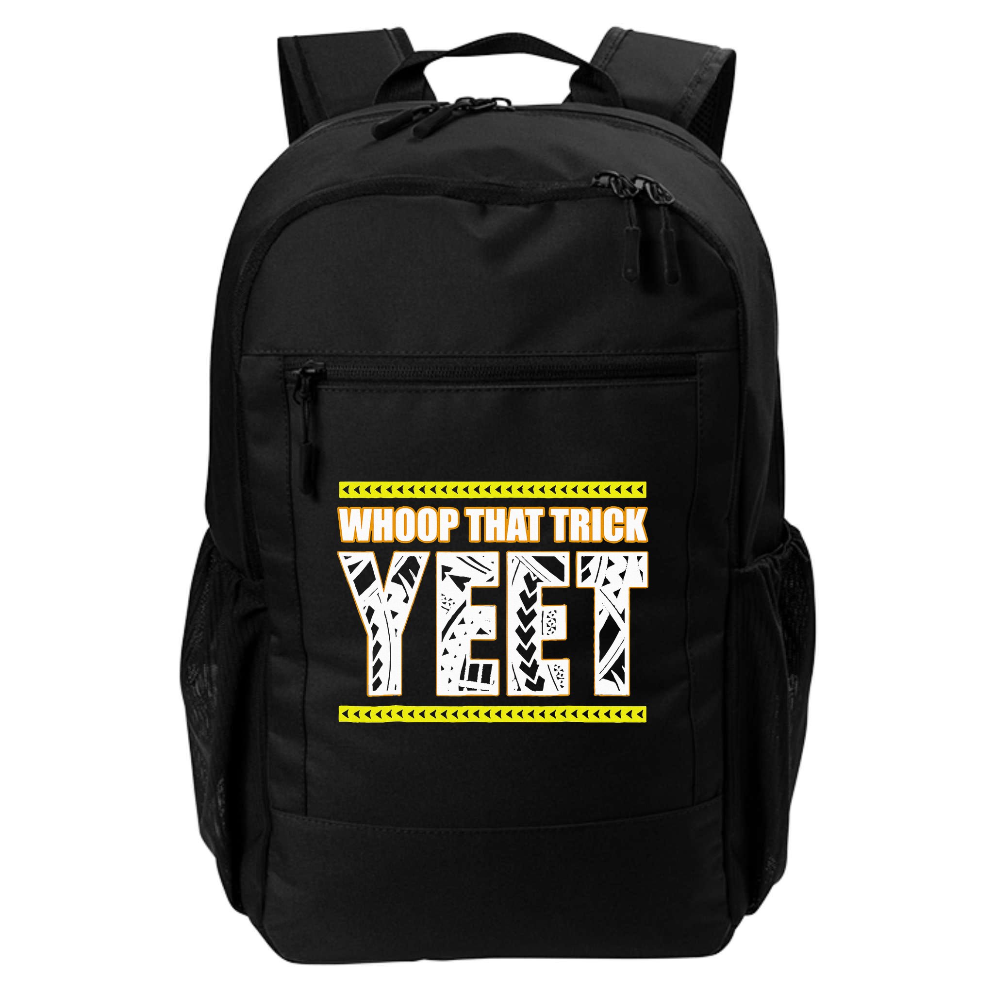 Whoop That Trick Yeet Backpack