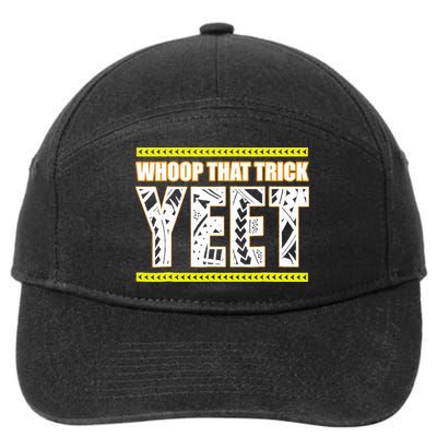 Whoop That Trick Yeet 7-Panel Snapback Hat
