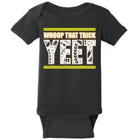 Whoop That Trick Yeet Baby Bodysuit