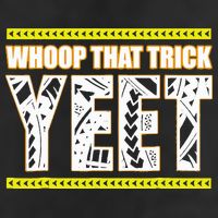 Whoop That Trick Yeet Golf Towel