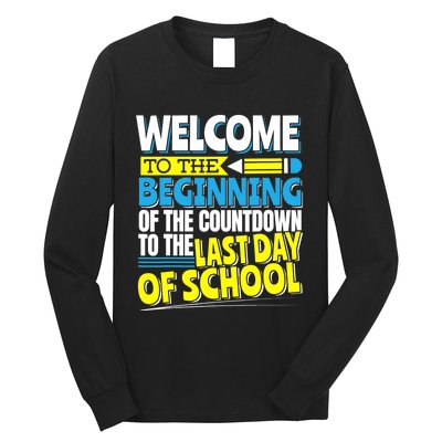 Welcome to the Beginning Of The Countdown, Back to School Long Sleeve Shirt