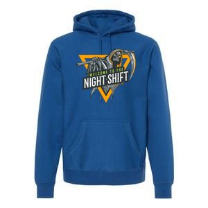 Welcome To The Night Shift Swagazon Associate Night Shifter Gift Premium Hoodie