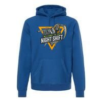 Welcome To The Night Shift Swagazon Associate Night Shifter Gift Premium Hoodie