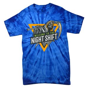 Welcome To The Night Shift Swagazon Associate Night Shifter Gift Tie-Dye T-Shirt