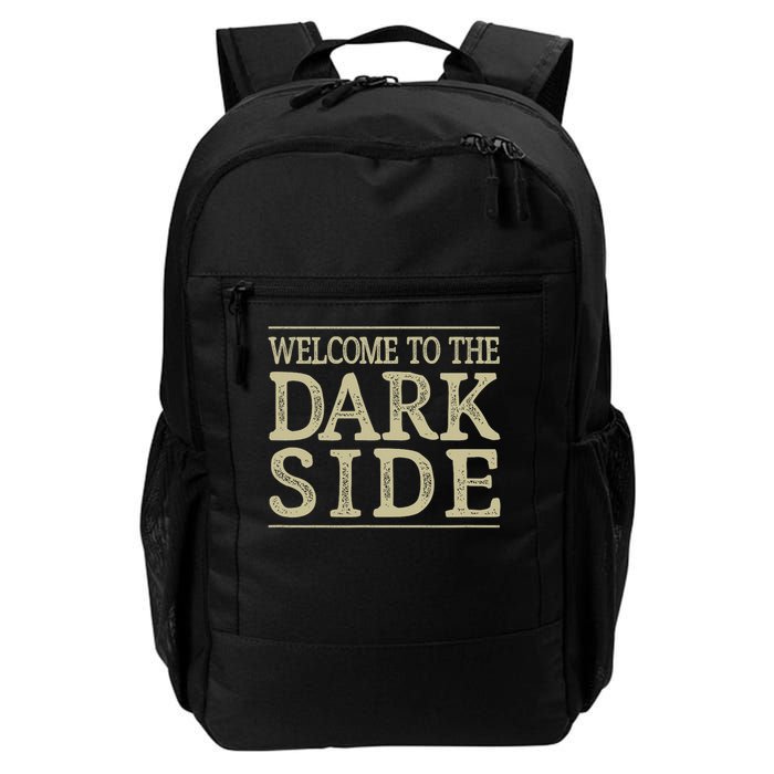 Welcome To The Dark Side Vintage Style Backpack