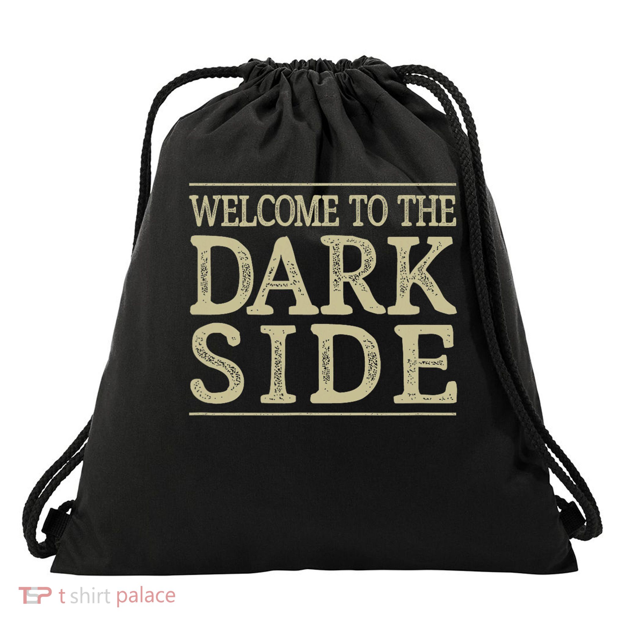 Welcome To The Dark Side Vintage Style Drawstring Bag