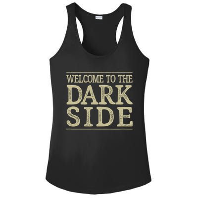 Welcome To The Dark Side Vintage Style Ladies PosiCharge Competitor Racerback Tank