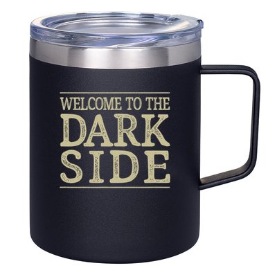 Welcome To The Dark Side Vintage Style 12oz Stainless Steel Coffee Mug